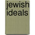 Jewish Ideals