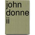 John Donne Ii