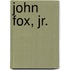 John Fox, Jr.