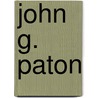 John G. Paton door Onbekend