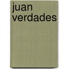 Juan Verdades door Joe Hayes