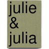 Julie & Julia door Julie Powell