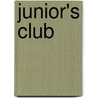 Junior's Club door Onbekend