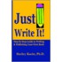 Just Write It