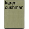 Karen Cushman door Susanna Daniel