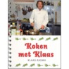 Koken met Klaas door K. Kasma