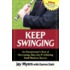 Keep Swinging