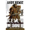 Kell's Legend door Andy Remic