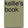Kellie's Book door Kellie Greenwald