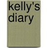 Kelly's Diary door Helen Orme