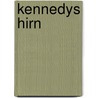 Kennedys Hirn door Henning Mankell