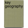 Key Geography door Tony Bushell
