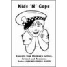 Kids 'n' Cops by Joan Wellander-Kleppe