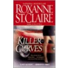 Killer Curves door Roxanne St Claire