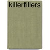 Killerfillers door James Morton