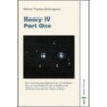 King Henry Iv by Mark Morris