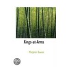 Kings-At-Arms door Marjorie Bowen