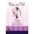 Kiss And Tell