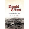 Knight Errant door J.S. Peters