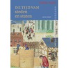 Tijd van steden en staten (1000-1500) door B.J.M. Speet