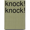 Knock! Knock! by Mathew Price