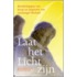 Laat het Licht zijn