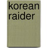 Korean Raider door Trooper