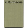 Kulturtheorie door Wolfgang Müller-Funk