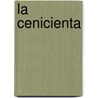 La Cenicienta by Alejandra Erbiti