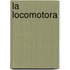 La Locomotora