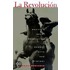 La Revolucion