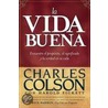 La Vida Buena door Harold Fickett