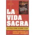 La Vida Sacra