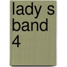 Lady S Band 4 by Jean van Hamme