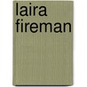 Laira Fireman door Philip Rundle
