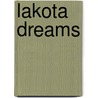 Lakota Dreams door Tina Velazquez