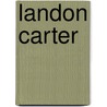 Landon Carter door Jake Greene