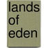 Lands of Eden