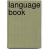 Language Book door James Douglas Williams