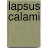 Lapsus Calami door M.K. Chapman