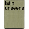 Latin Unseens by H.W. Auden