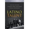 Latino Talent door Robert Rodriguez