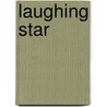 Laughing Star door Jo Nisbet