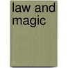 Law and Magic door Christine A. Corcos