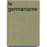 Le Germanisme door L'Esprit Humain