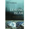 Leaving Islam by Ibn Warraq
