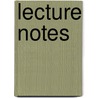 Lecture Notes door Ian Todd