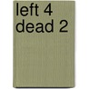 Left 4 Dead 2 door Prima Games