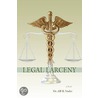 Legal Larceny by Jill B. Vosler