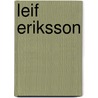 Leif Eriksson door Jason Glaser